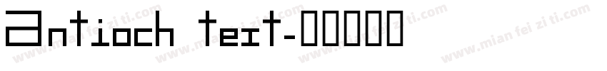 Antioch text字体转换